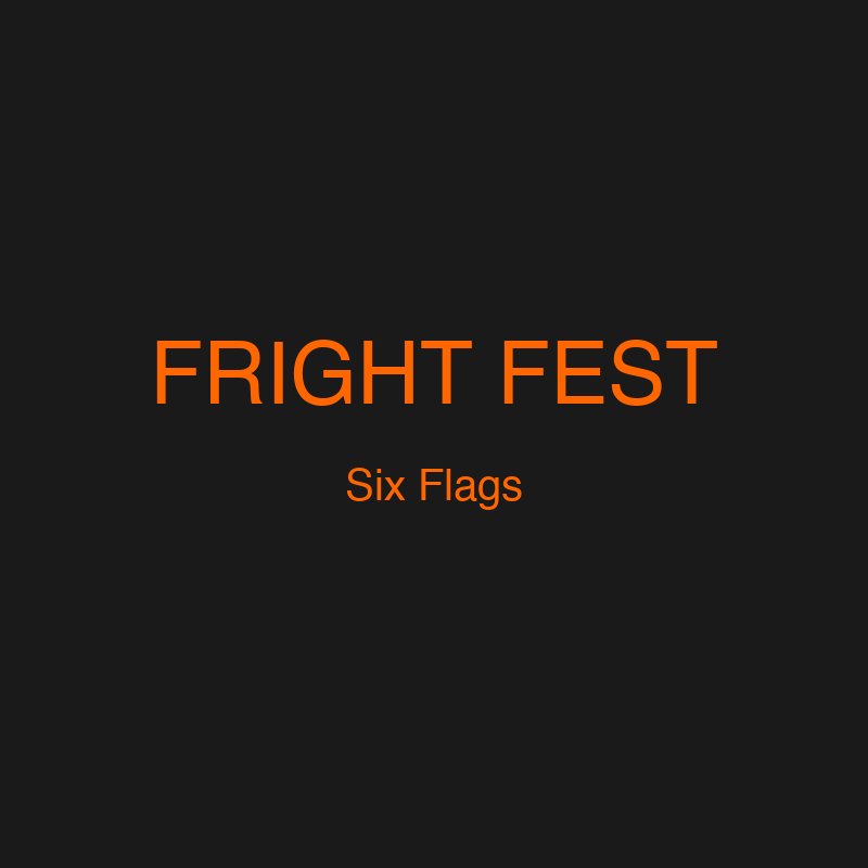 Six Flags Fright Fest